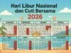 Ini Daftar Lengkap Hari Libur Nasional dan Cuti Bersama 2026