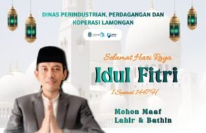 Disperindagkop Lamongan Mengucapkan Selamat Menunaikan Ibadah Puasa dan Idul Fitri 1447