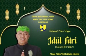 Dinas PUBM Cipta Karya dan Tata Ruang Lamongan Mengucapkan Selamat Menunaikan Ibadah Puasa dan Hari Raya Idul Fitri 1447 H