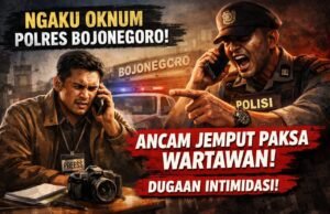 Ngaku Polisi, Diduga Intimidasi Wartawan di Bojonegoro: Ancaman Jemput Paksa Picu Kecaman