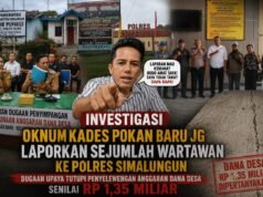 Dana Desa Rp1,35 Miliar Disorot, Kades Pokan Baru Simalungun Malah Laporkan Wartawan ke Polisi