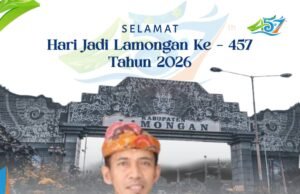 Kadis Koperasi – Industri dan Perdagangan Lamongan Mengucapkan Selamat Hari Jadi Lamongan Yang ke-457