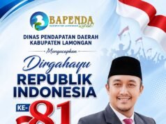Dinas Bapenda Kabupaten Lamongan Mengucapkan Dirgahayu RI Yang ke-81 Tahun